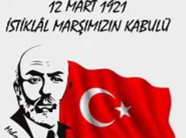 12 MART İSTİKLAL MARŞIMIZIN  KABULÜNÜN 104. YILDÖNÜMÜ