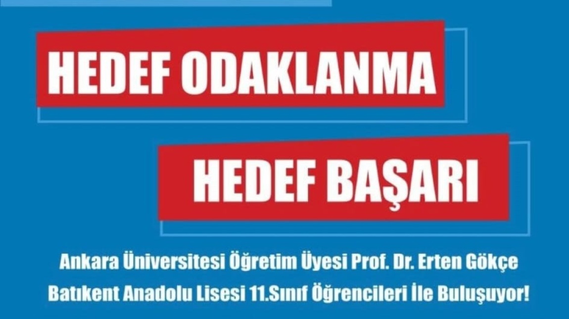 HEDEF ODAKLANMA VE HEDEF BAŞARI SEMİNERİ